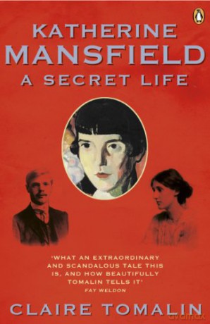 Katherine Mansfield: A Secret Life - Claire Tomalin [KSIĄŻKA]