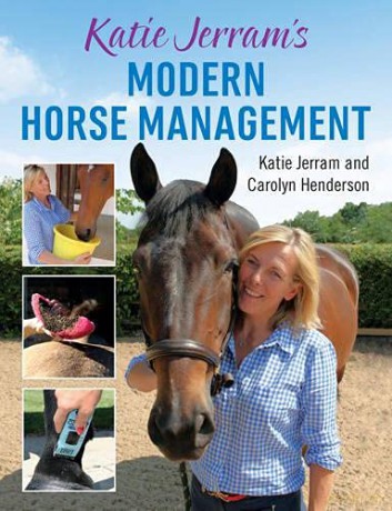 Katie Jerram's Modern Horse Management - Katie Jerram [KSIĄŻKA]