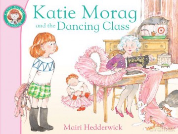 Katie Morag and the Dancing Class (Katie Morag, 2) - Mairi Hedderwick [KSIĄŻKA]