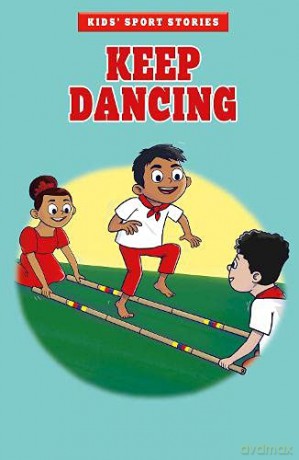 Keep Dancing (Kids' Sport Stories) - Cristina Oxtra [KSIĄŻKA]