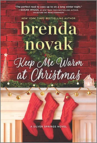 Keep Me Warm at Christmas: 9 (Silver Springs) - Brenda Novak [KSIĄŻKA]