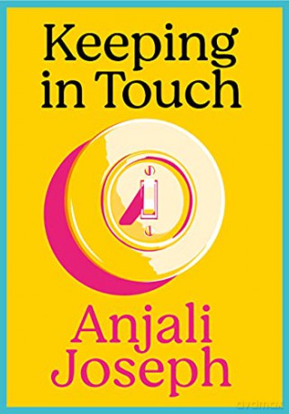 Keeping in Touch - Anjali Joseph [KSIĄŻKA]