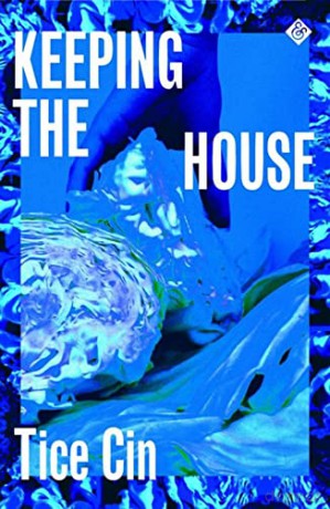 Keeping the House - Tice Cin [KSIĄŻKA]