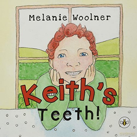 Keith's Teeth! - Melanie Woolner [KSIĄŻKA]