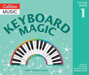 Keyboard Magic: Pupil's Book (with downloads) - Christopher Hussey [KSIĄŻKA]