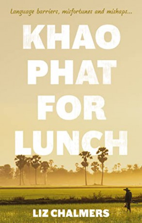 Khao Phat for Lunch - Liz Chalmers [KSIĄŻKA]