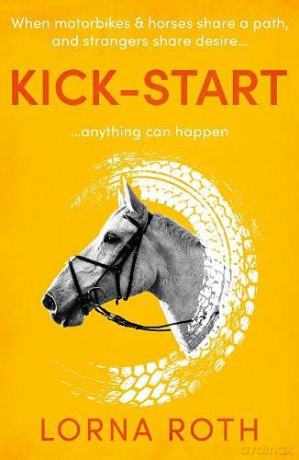 Kick-Start - Lorna Roth [KSIĄŻKA]