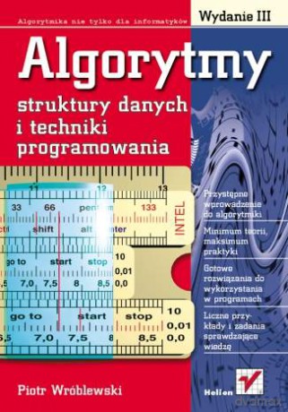 Algorytmy, struktury danych i techniki programowania. Wydanie III [KSIĄŻKA]