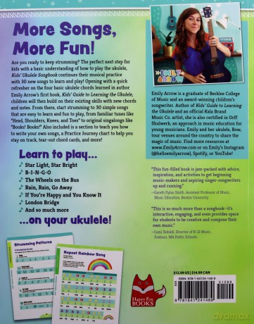 Kids' Ukulele Song Book: Learn 30 Songs to Sing and Play (Happy Fox Books) The Next Step for Kids with Basic Uke Skills, with Easy Instructions for New Chords and Notes, Cut-Out Chord Cards, and More - Emily Arrow [KSIĄŻKA]