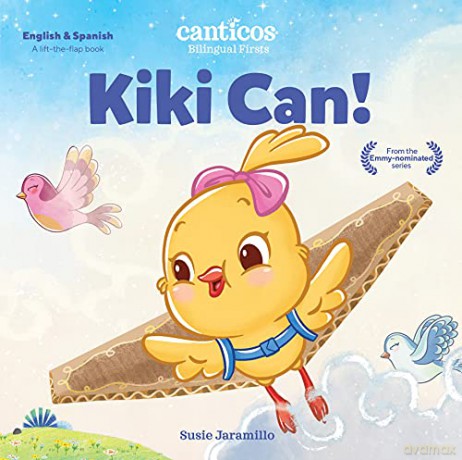 Kiki Can!: Bilingual Firsts (Canticos; Bilingual Firsts) - Jaramillo [KSIĄŻKA]