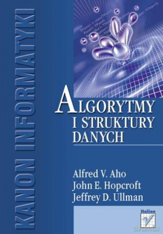 Algorytmy i struktury danych [KSIĄŻKA]