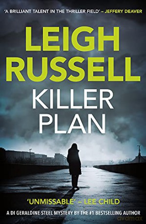 Killer Plan (A DI Geraldine Steel Thriller Book 7) - Leigh Russell [KSIĄŻKA]