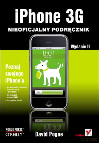 iPhone 3G. Nieoficjalny podręcznik. Wydanie II [KSIĄŻKA]