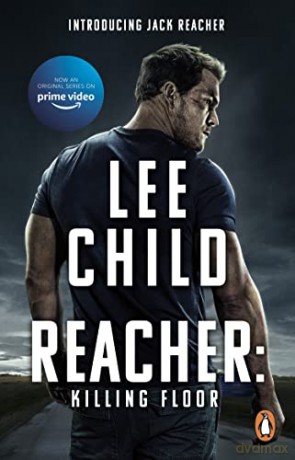 Killing Floor: (Jack Reacher, Book 1): Now a hit Prime Video series (Jack Reacher, 1) - Lee Child [KSIĄŻKA]