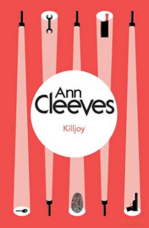 Killjoy (Inspector Ramsay, 4) - Ann Cleeves [KSIĄŻKA]