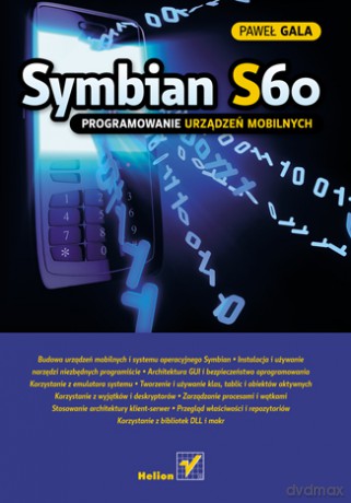 Symbian S60. Programowanie urządzeń mobilnych [KSIĄŻKA]