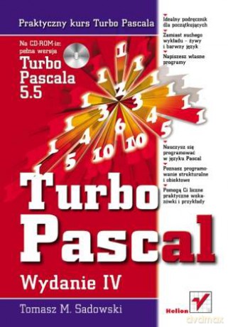 Praktyczny kurs Turbo Pascala. Wydanie IV [KSIĄŻKA]