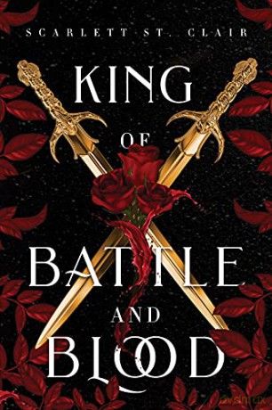 King of Battle and Blood: Scarlett St. Clair (Adrian X Isolde, 1) - Scarlett St. Clair [KSIĄŻKA]