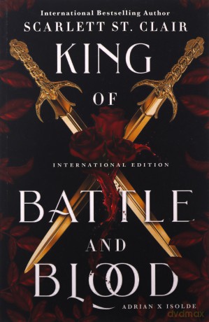 King of Battle and Blood: Scarlett St. Clair (Adrian X Isolde, 1) - Scarlett St. Clair [KSIĄŻKA]