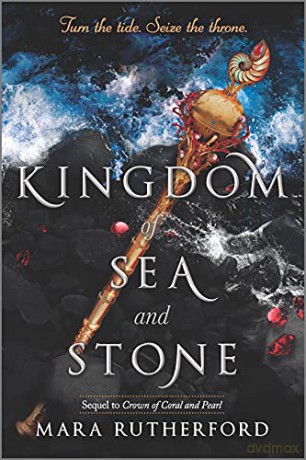 Kingdom of Sea and Stone: 2 (Crown of Coral and Pearl) - Rutherford Mara [KSIĄŻKA]