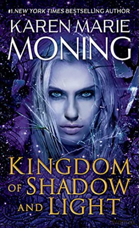 Kingdom of Shadow and Light (Fever) - Karen Marie Moning [KSIĄŻKA]
