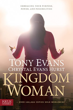 Kingdom Woman: Embracing Your Purpose, Power, and Possibilities - Chrystal Hurst [KSIĄŻKA]