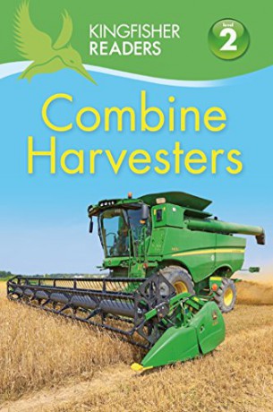 Kingfisher Readers: Combine Harvesters (Level 2 Beginning to Read Alone) - Hannah Wilson [KSIĄŻKA]
