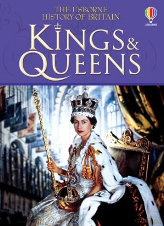 Kings and Queens (History of Britain) - Ruth Brocklehurst [KSIĄŻKA]