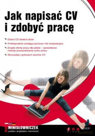 Jak napisać CV i zdobyć pracę [KSIĄŻKA]