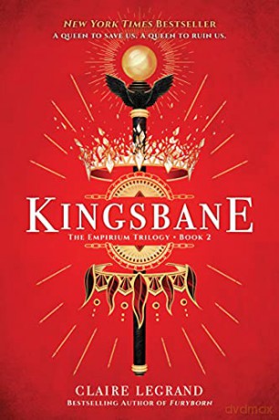 Kingsbane: 2 (The Empirium Trilogy, 2) - Claire Legrand [KSIĄŻKA]