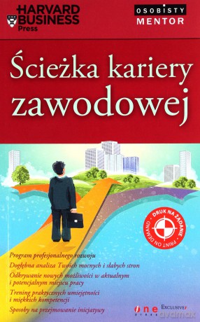 Ścieżka kariery zawodowej. Osobisty mentor - Harvard Business Press [KSIĄŻKA]