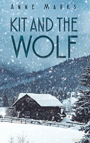 Kit and the Wolf - Anne Marks [KSIĄŻKA]