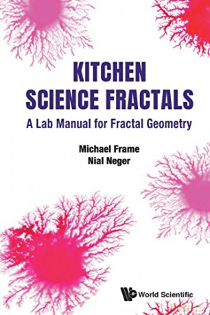 Kitchen Science Fractals: A Lab Manual for Fractal Geometry - Michael Frame [KSIĄŻKA]