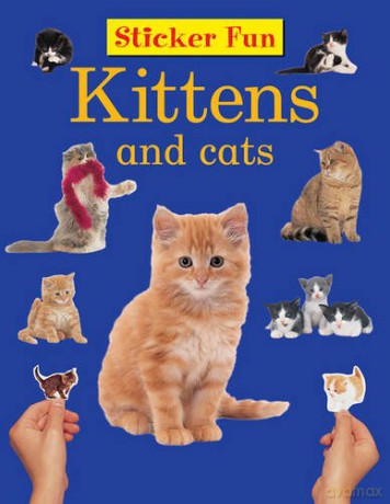 Kittens and Cats (Sticker Fun) - Armadillo Press [KSIĄŻKA]