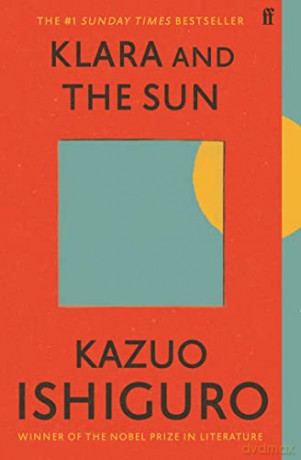 Klara and the Sun: The Times and Sunday Times Book of the Year - Kazuo Ishiguro [KSIĄŻKA]