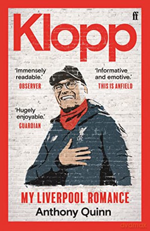 Klopp: My Liverpool Romance - Anthony Quinn [KSIĄŻKA]