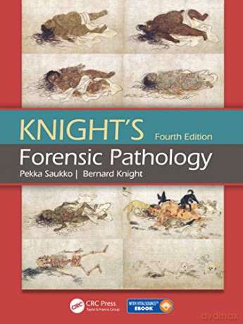 Knight's Forensic Pathology - Pekka Saukko [KSIĄŻKA]