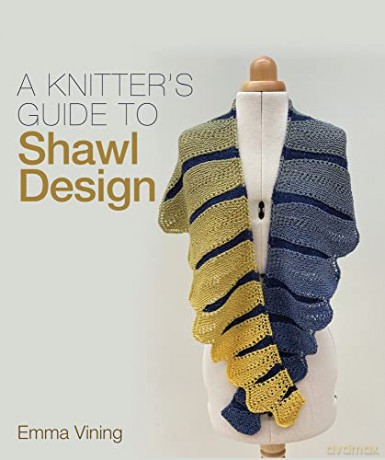 Knitter's Guide to Shawl Design - Emma Vining [KSIĄŻKA]