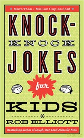 Knock-Knock Jokes for Kids - Rob Elliott [KSIĄŻKA]