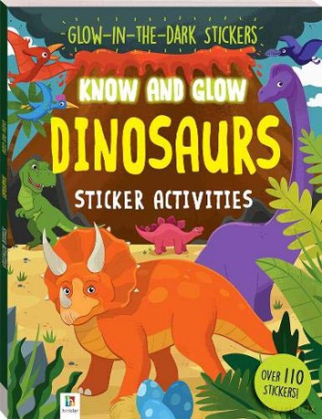 Know and Glow: Dinosaurs: 1 - Hinkler Pty Ltd [KSIĄŻKA]