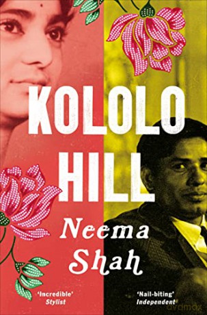 Kololo Hill: Neema Shah - Neema Shah [KSIĄŻKA]