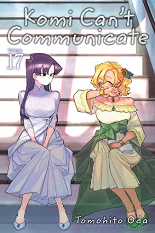 Komi Can't Communicate, Vol. 17: Volume 17 - Tomohito Oda [KSIĄŻKA]