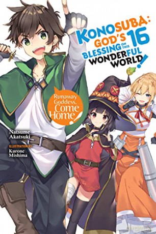 Konosuba: God's Blessing on This Wonderful World!, Vol. 16 (light novel) (Konosuba (Light Novel)) - Natsume Akatsuki [KSIĄŻKA]