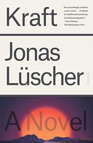 Kraft - Jonas Lüscher [KSIĄŻKA]