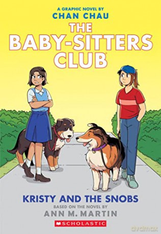 Kristy and the Snobs: 10 (The Babysitters Club Graphic Novel) - Ann M. Martin [KSIĄŻKA]