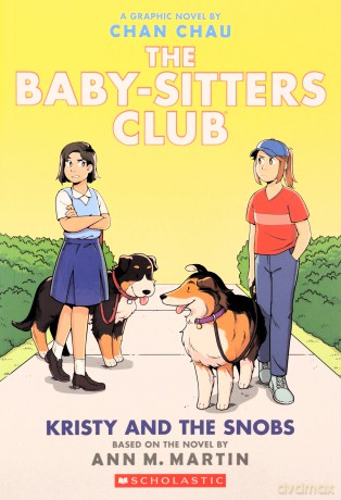 Kristy and the Snobs: 10 (The Babysitters Club Graphic Novel) - Ann M. Martin [KSIĄŻKA]