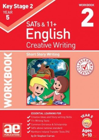 KS2 Creative Writing Year 5 Workbook 2: Short Story Writing - Dr Stephen C Curran [KSIĄŻKA]