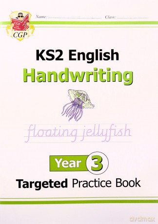 KS2 English Targeted Practice Book: Handwriting - Year 3: superb for catch-up and learning at home (CGP KS2 English) - CGP Books [KSIĄŻKA]