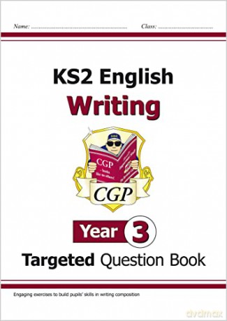 KS2 English Writing Targeted Question Book - Year 3: superb for catch-up and learning at home (CGP KS2 English) - CGP Books [KSIĄŻKA]
