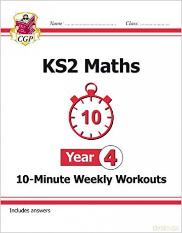 KS2 Maths 10-Minute Weekly Workouts - Year 4: ideal for catch-up and learning at home (CGP KS2 Maths) - CGP Books [KSIĄŻKA]